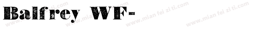 Balfrey WF字体转换